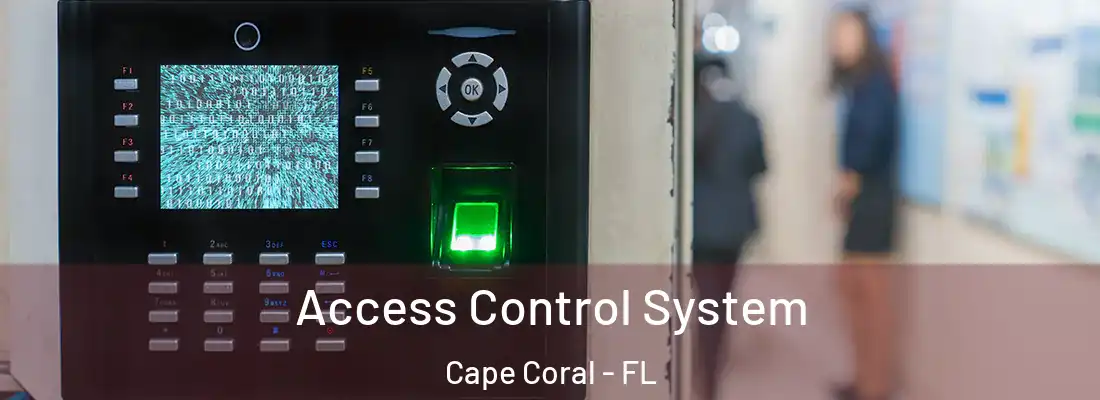 Access Control System Cape Coral - FL